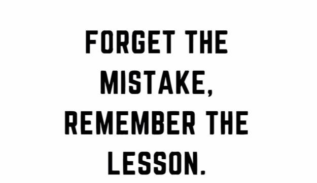 "Forget The Mistake..." Motivational Quote Vinyl Wall Decal