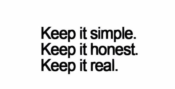"Keep It Simple, Honest... Real" Motivational Quote Vinyl Wall Decals