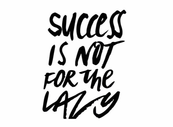"Success Is Not For The Lazy" Motivational Quote Vinyl Wall Decals